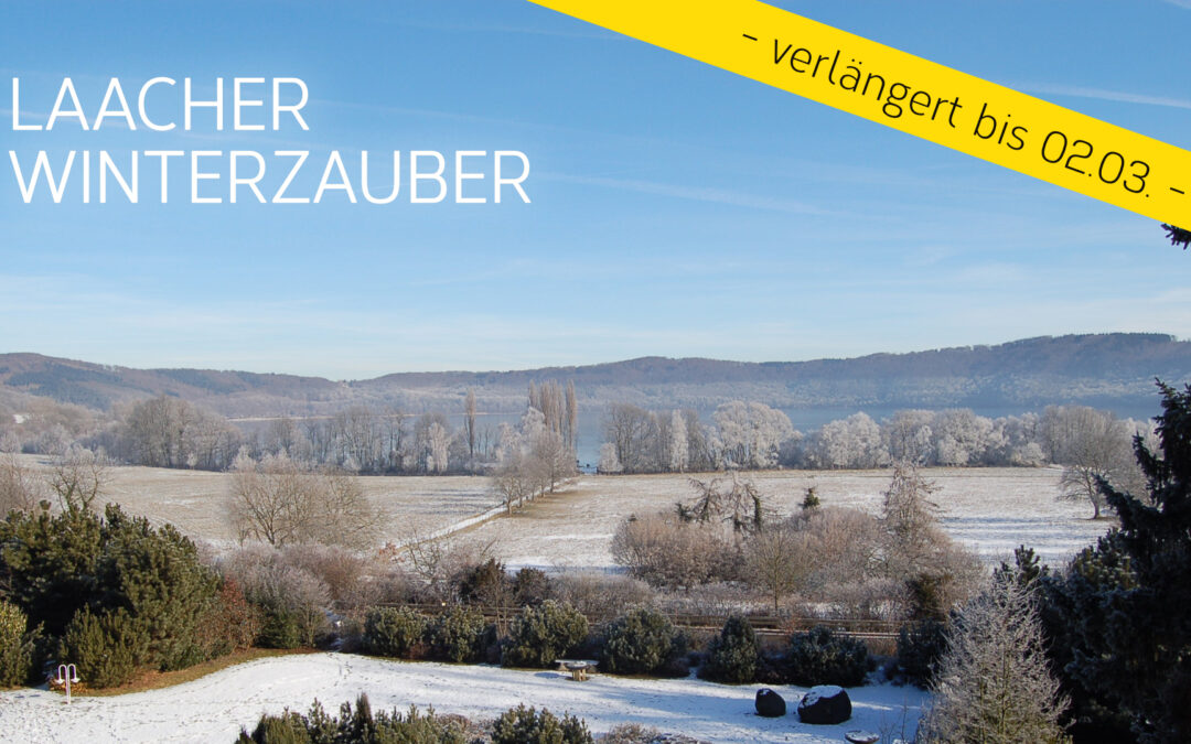 Laacher Winterzauber – verlängert bis 02.03.2022